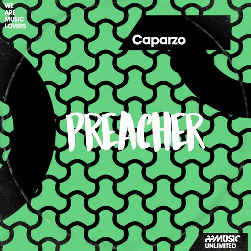 Caparzo - Preacher [PPUN253]